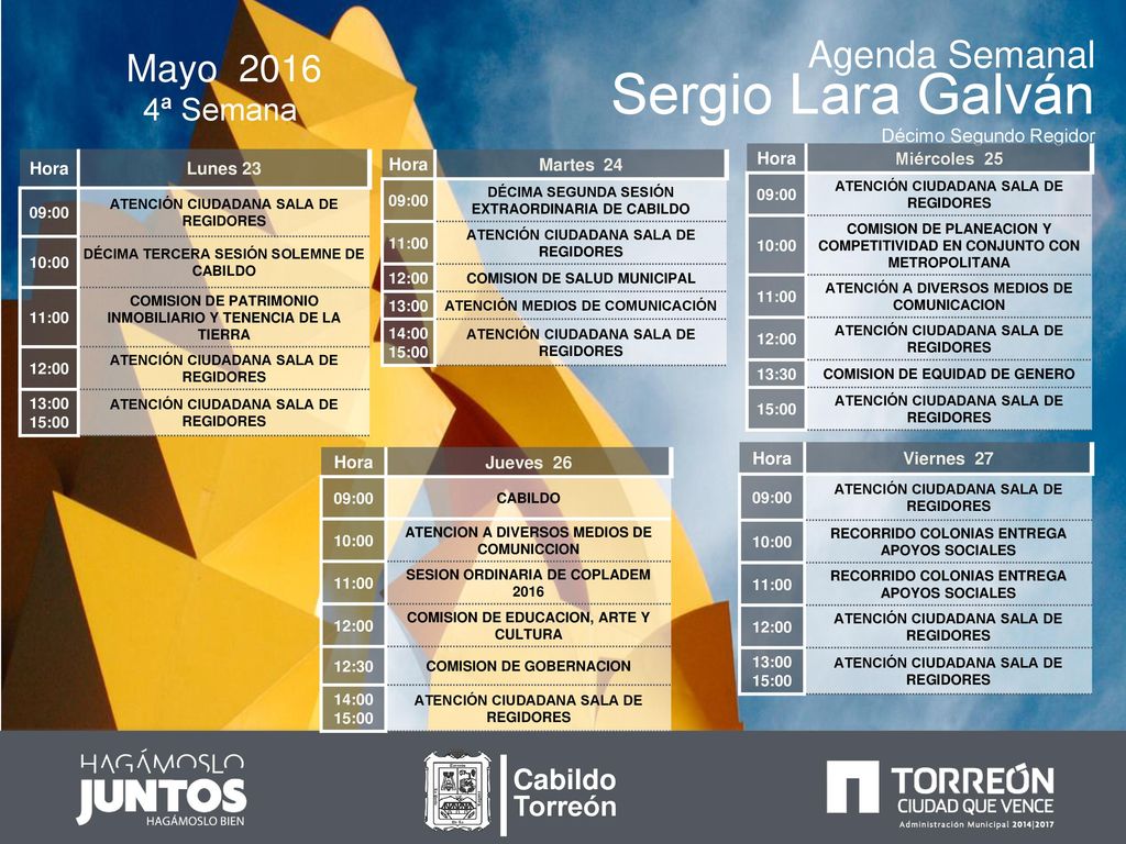 Sergio Lara Galván Agenda Semanal Mayo ª Semana Cabildo Torreón