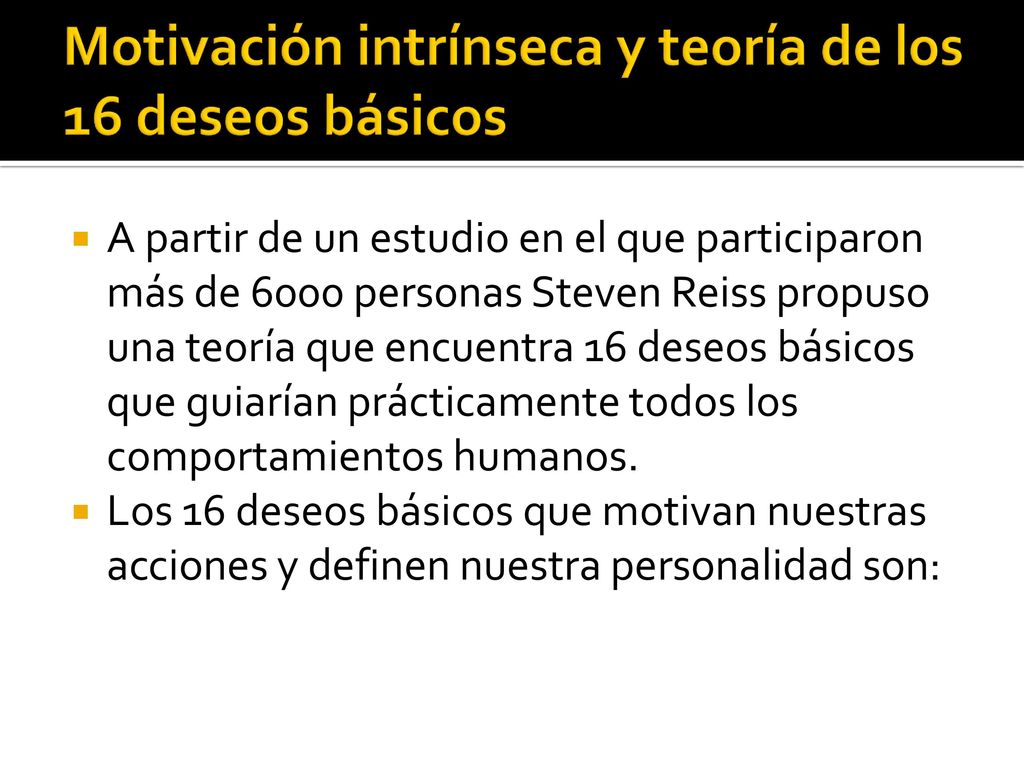 Motivación intrínseca y teoría de los 16 deseos básicos