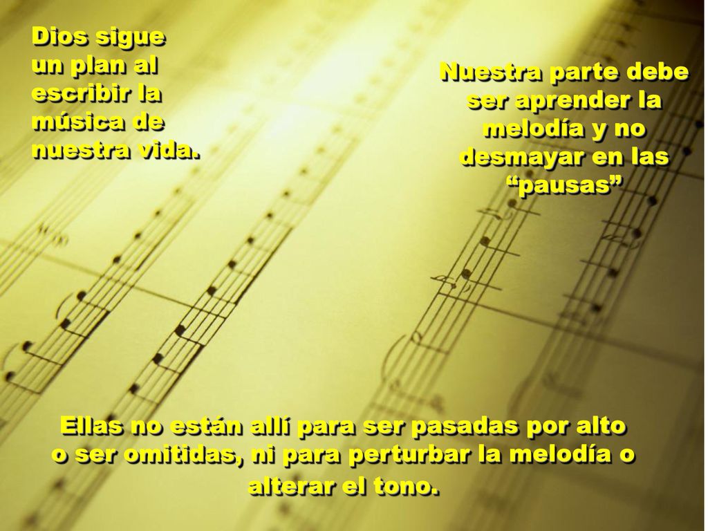 Dios sigue un plan al escribir la música de nuestra vida.