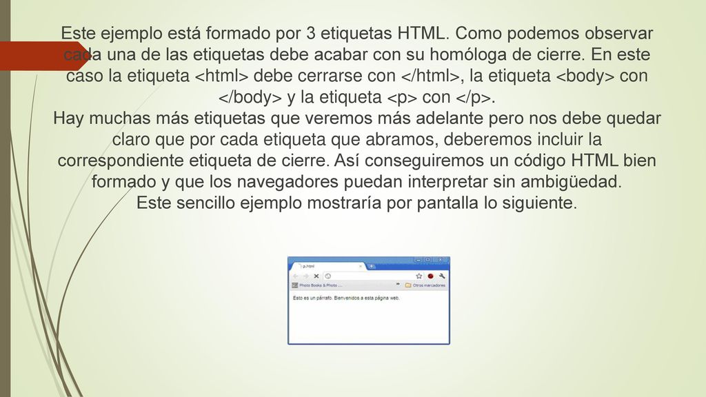Este sencillo ejemplo mostraría por pantalla lo siguiente.