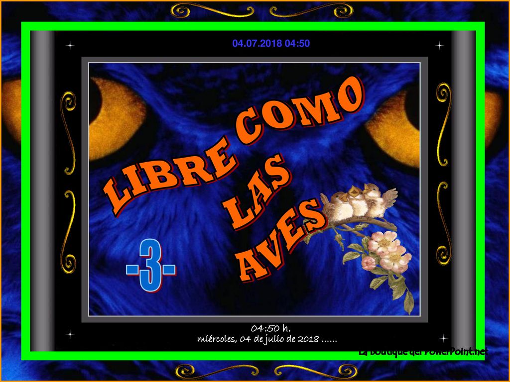 miércoles, 04 de julio de 2018 …… La Boutique del PowerPoint.net