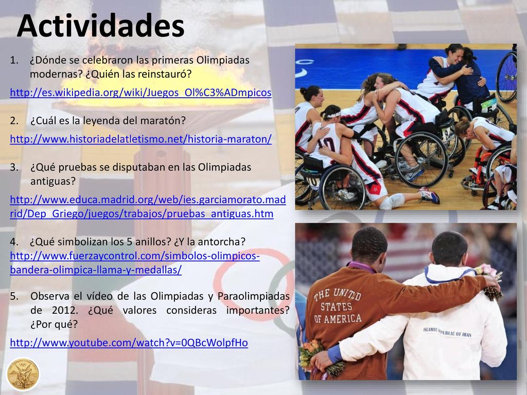 Actividades ¿Dónde se celebraron las primeras Olimpiadas modernas ¿Quién las reinstauró