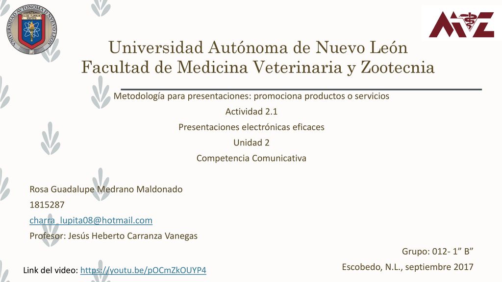 Universidad Autónoma de Nuevo León Facultad de Medicina Veterinaria y Zootecnia