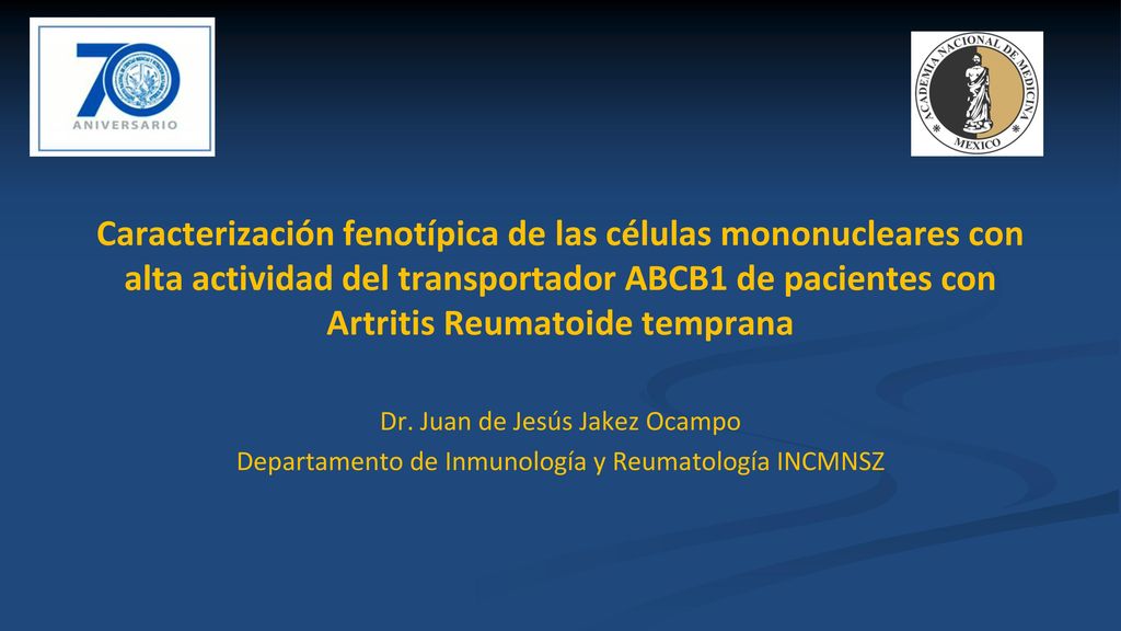 Caracterización fenotípica de las células mononucleares con alta actividad del transportador ABCB1 de pacientes con Artritis Reumatoide temprana