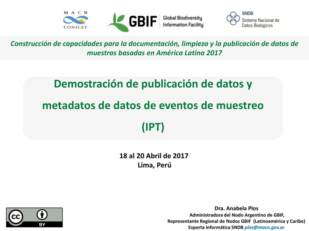 Construcción de capacidades para la documentación, limpieza y la publicación de datos de muestras basadas en América Latina 2017