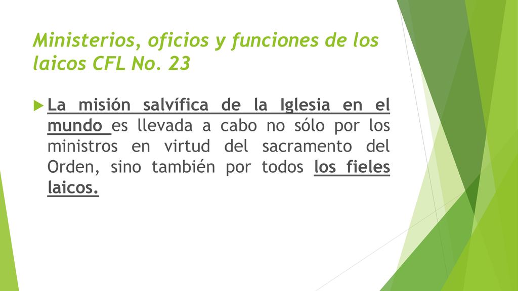 Ministerios, oficios y funciones de los laicos CFL No. 23