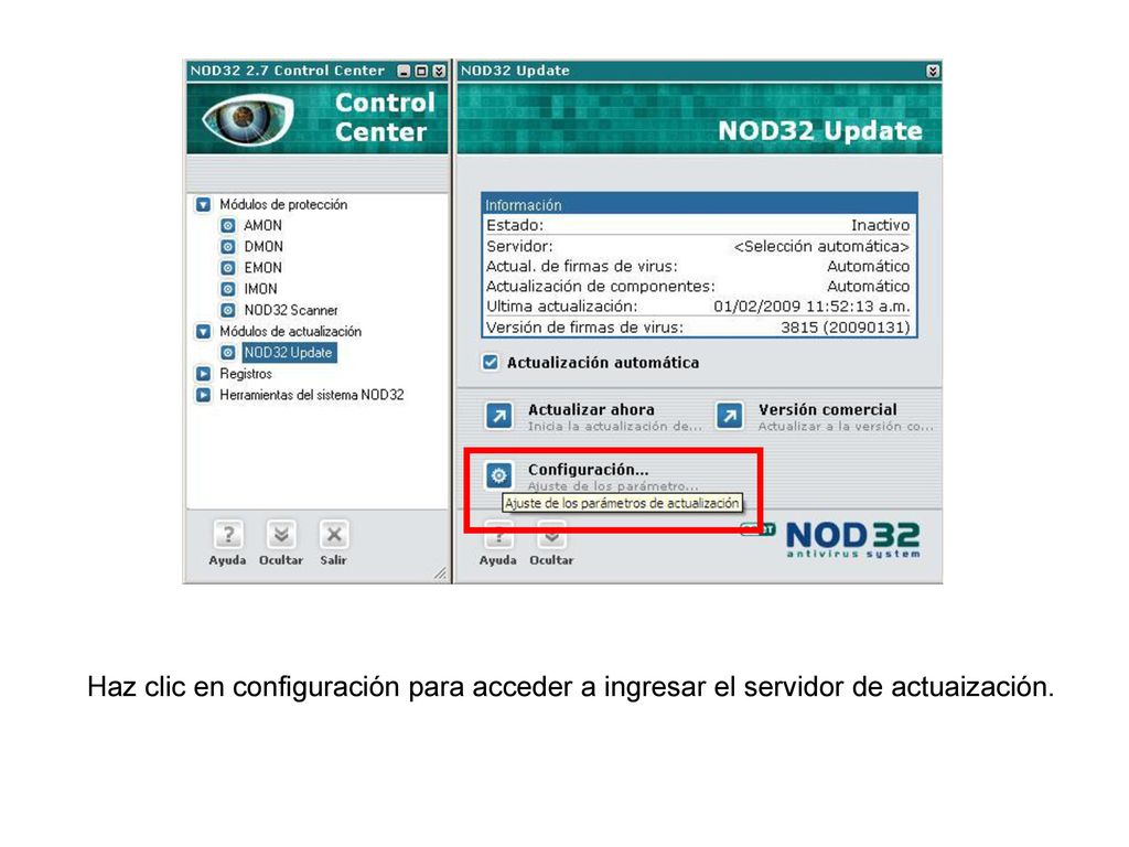 Haz clic en configuración para acceder a ingresar el servidor de actuaización.