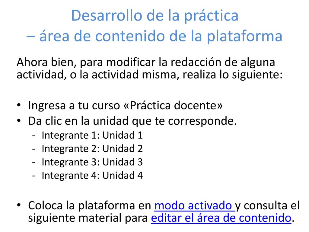Desarrollo de la práctica – área de contenido de la plataforma