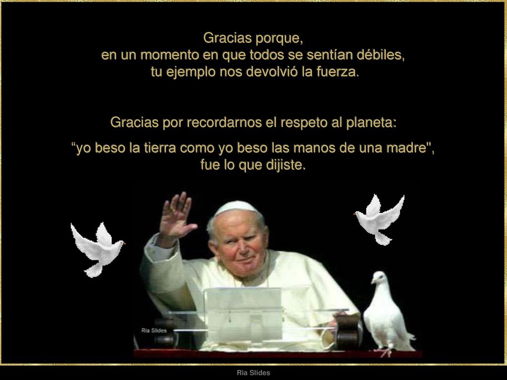 Gracias por recordarnos el respeto al planeta:
