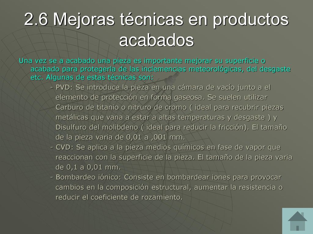 2.6 Mejoras técnicas en productos acabados