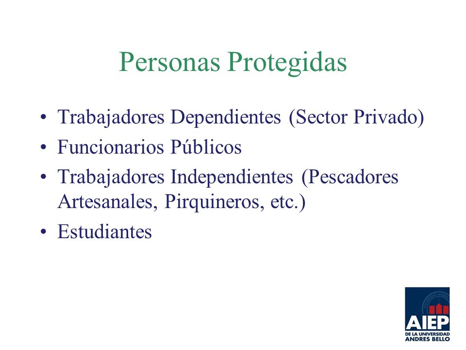 Personas Protegidas Trabajadores Dependientes (Sector Privado)