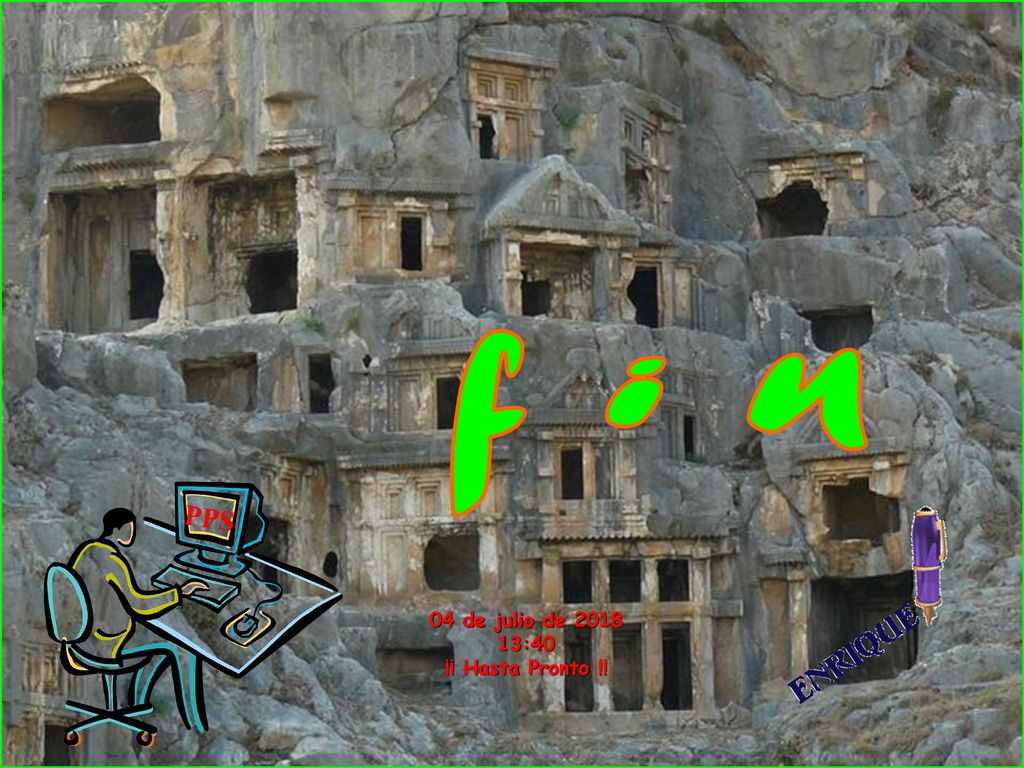 f i n PPS 04 de julio de :39 ¡¡ Hasta Pronto !!