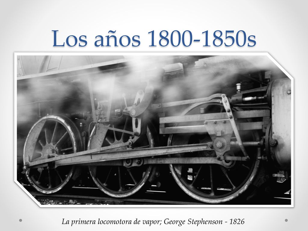La primera locomotora de vapor; George Stephenson