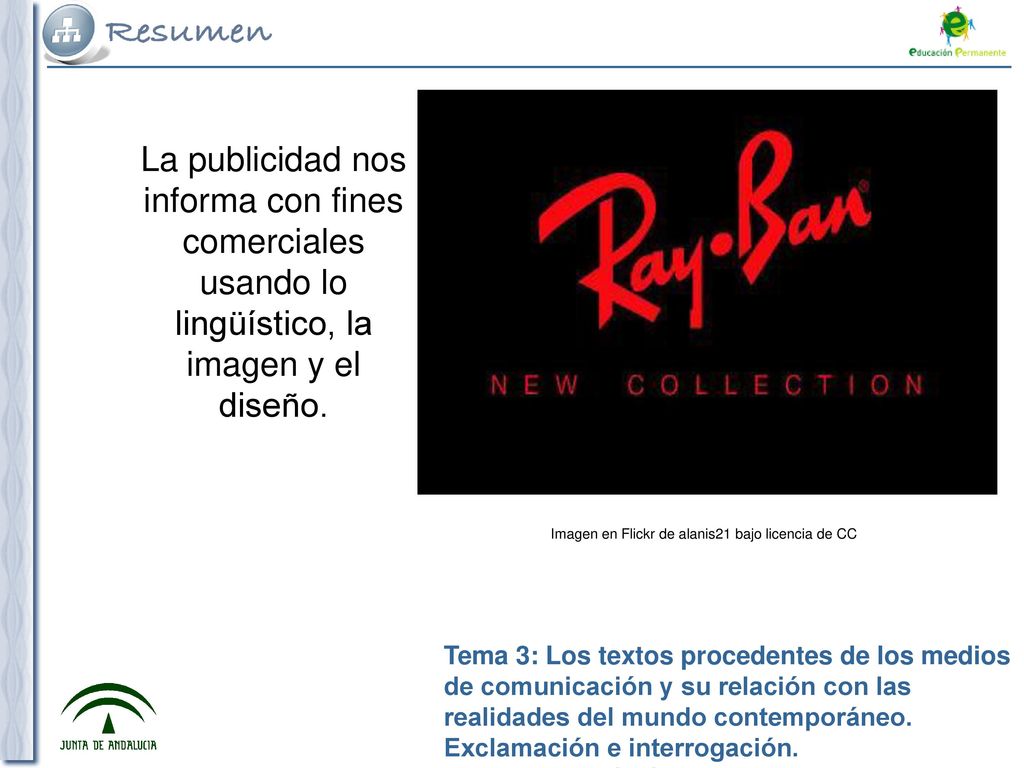 adraniu La publicidad nos informa con fines comerciales usando lo lingüístico, la imagen y el diseño.