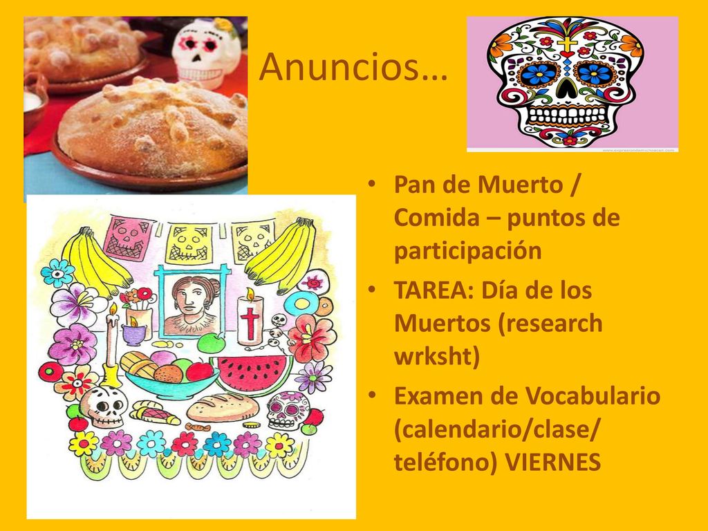 Anuncios… Pan de Muerto / Comida – puntos de participación