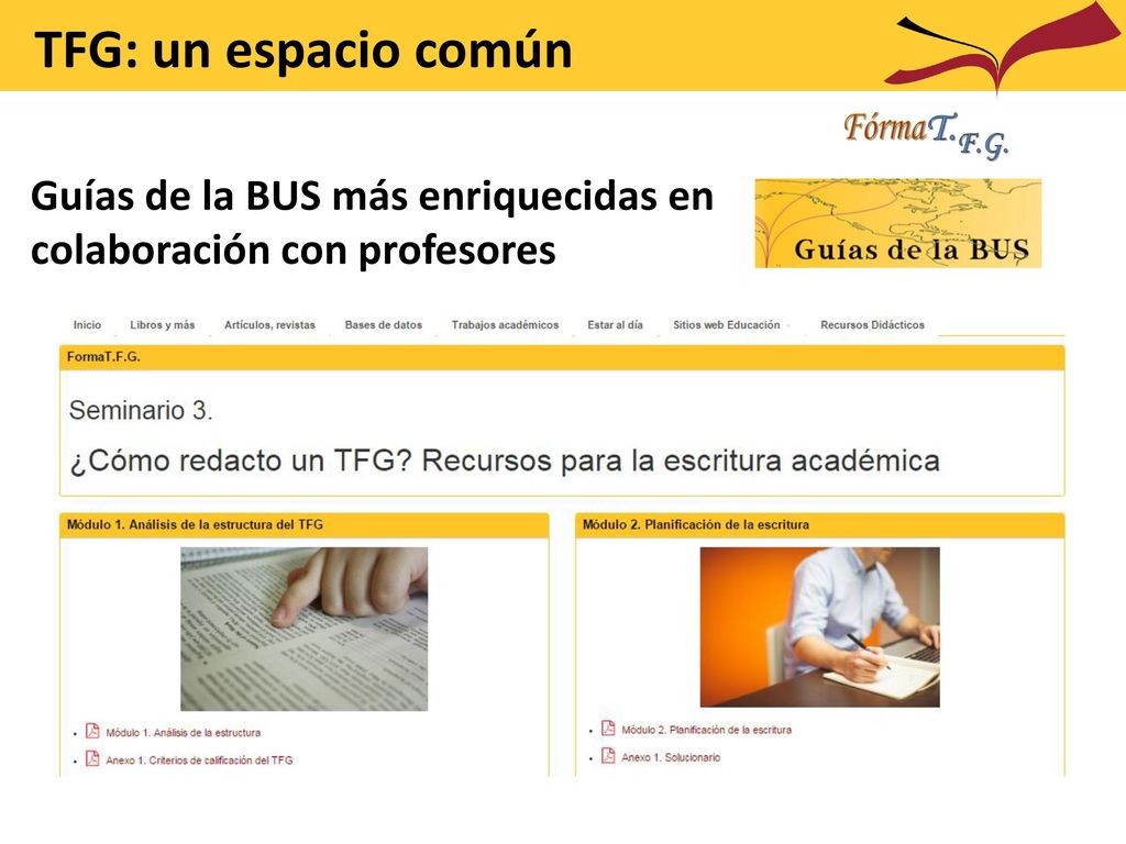 TFG: un espacio común Guías de la BUS más enriquecidas en colaboración con profesores