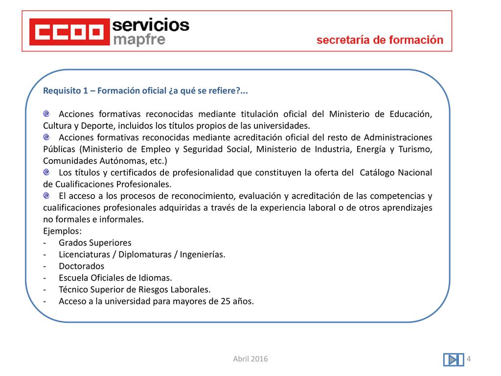Requisito 1 – Formación oficial ¿a qué se refiere ...