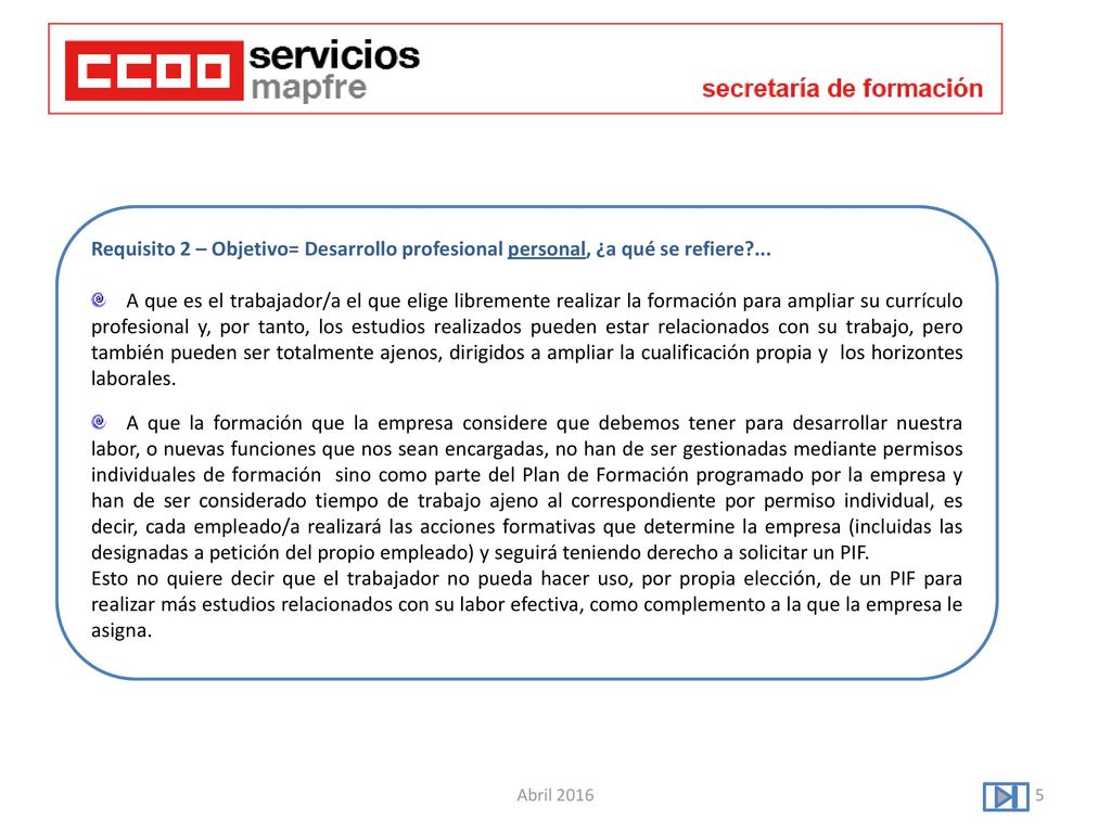 Requisito 2 – Objetivo= Desarrollo profesional personal, ¿a qué se refiere ...