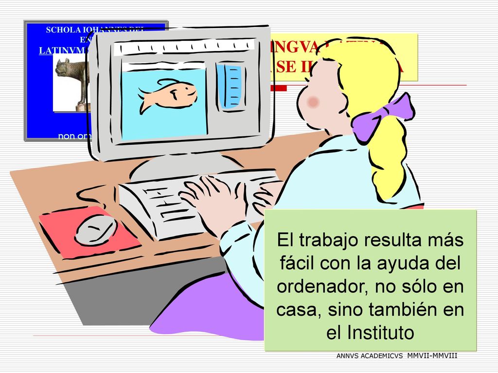Computatri ope labor non solum domi sed etiam in scholis facilior fit…