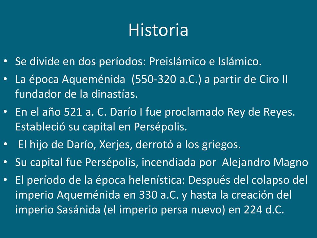 Historia Se divide en dos períodos: Preislámico e Islámico.