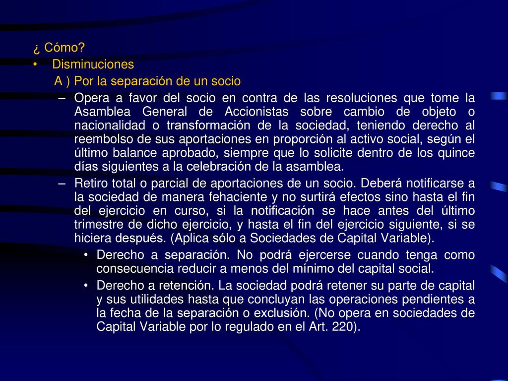 ¿ Cómo Disminuciones. A ) Por la separación de un socio.