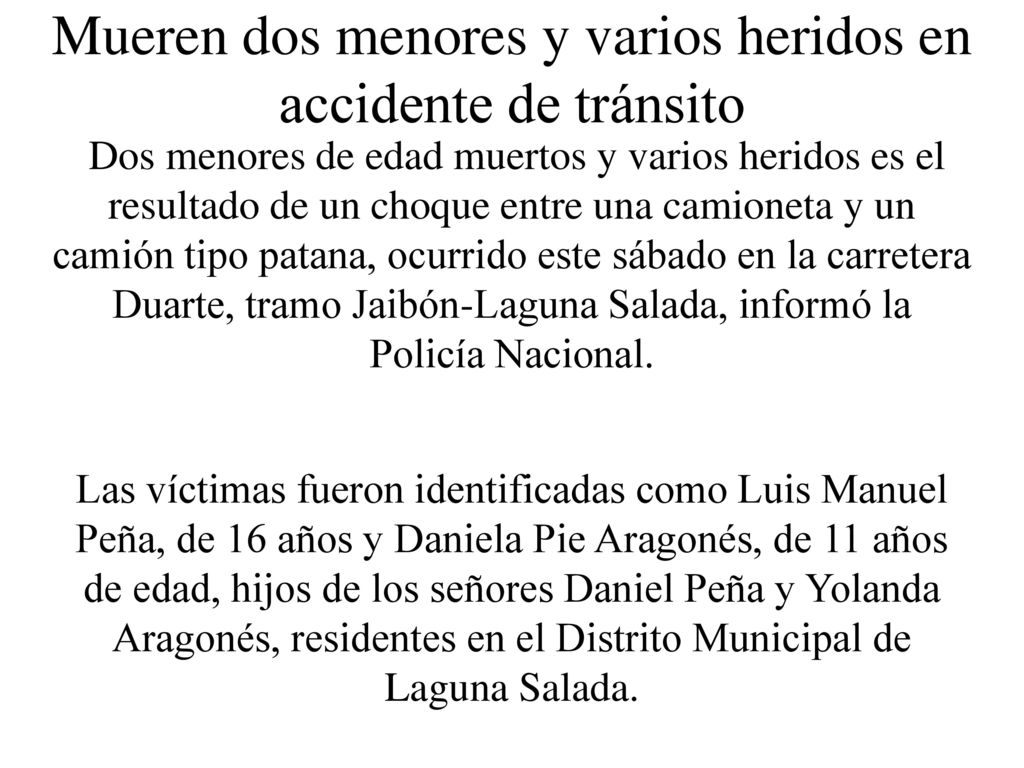 Mueren dos menores y varios heridos en accidente de tránsito