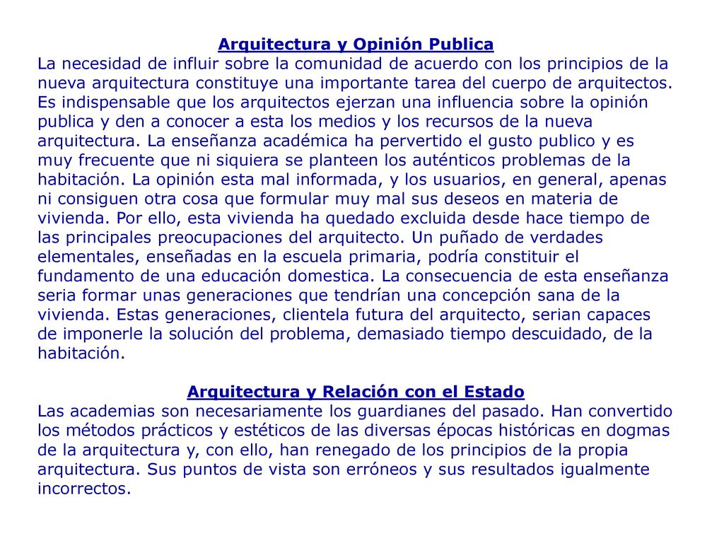 Arquitectura y Opinión Publica Arquitectura y Relación con el Estado