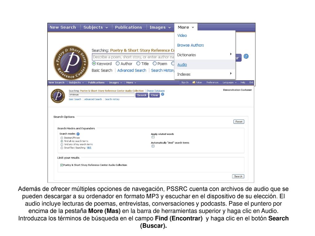 Además de ofrecer múltiples opciones de navegación, PSSRC cuenta con archivos de audio que se pueden descargar a su ordenador en formato MP3 y escuchar en el dispositivo de su elección.