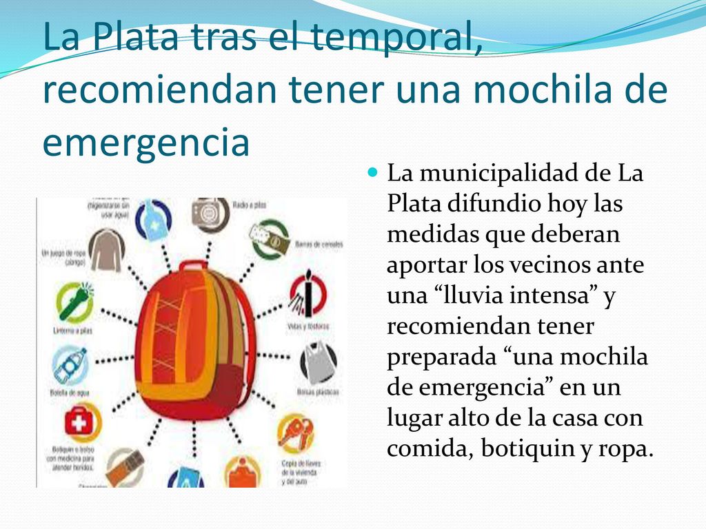 La Plata tras el temporal, recomiendan tener una mochila de emergencia
