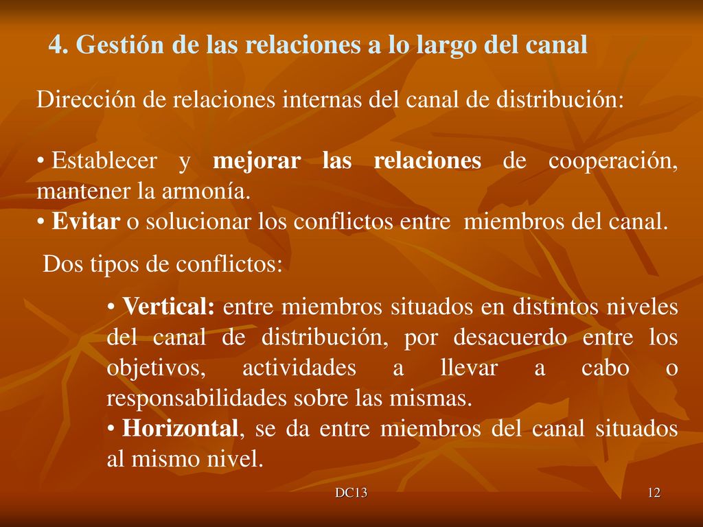 4. Gestión de las relaciones a lo largo del canal