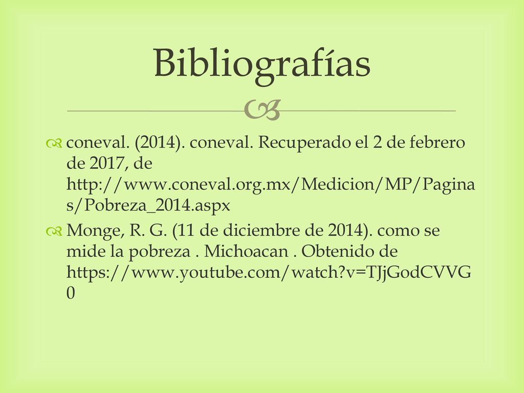 Bibliografías coneval. (2014). coneval. Recuperado el 2 de febrero de 2017, de