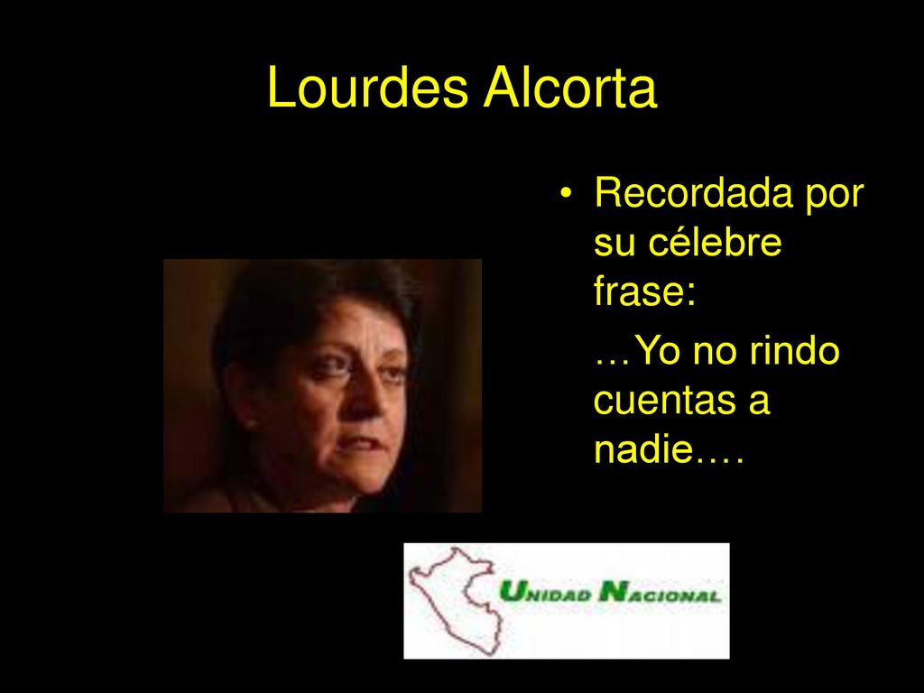 Lourdes Alcorta Recordada por su célebre frase:
