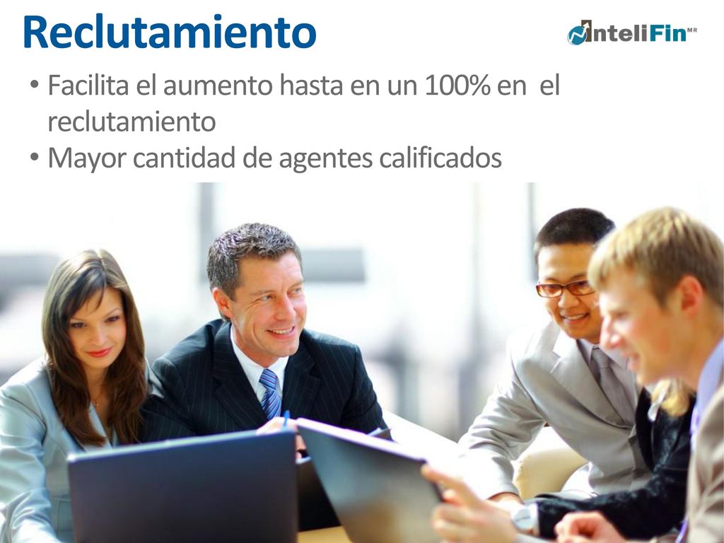 Reclutamiento Facilita el aumento hasta en un 100% en el reclutamiento