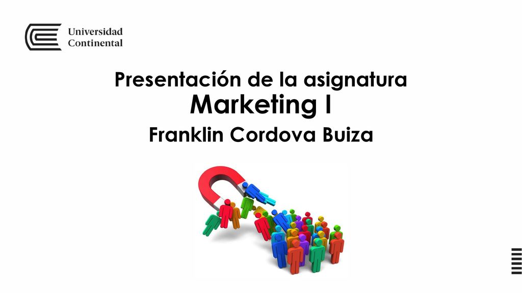 Presentación de la asignatura Marketing I Franklin Cordova Buiza