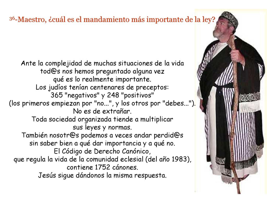 36-Maestro, ¿cuál es el mandamiento más importante de la ley