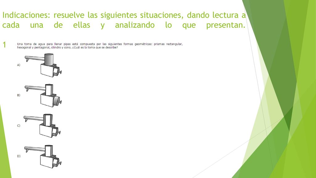 Indicaciones: resuelve las siguientes situaciones, dando lectura a cada una de ellas y analizando lo que presentan.
