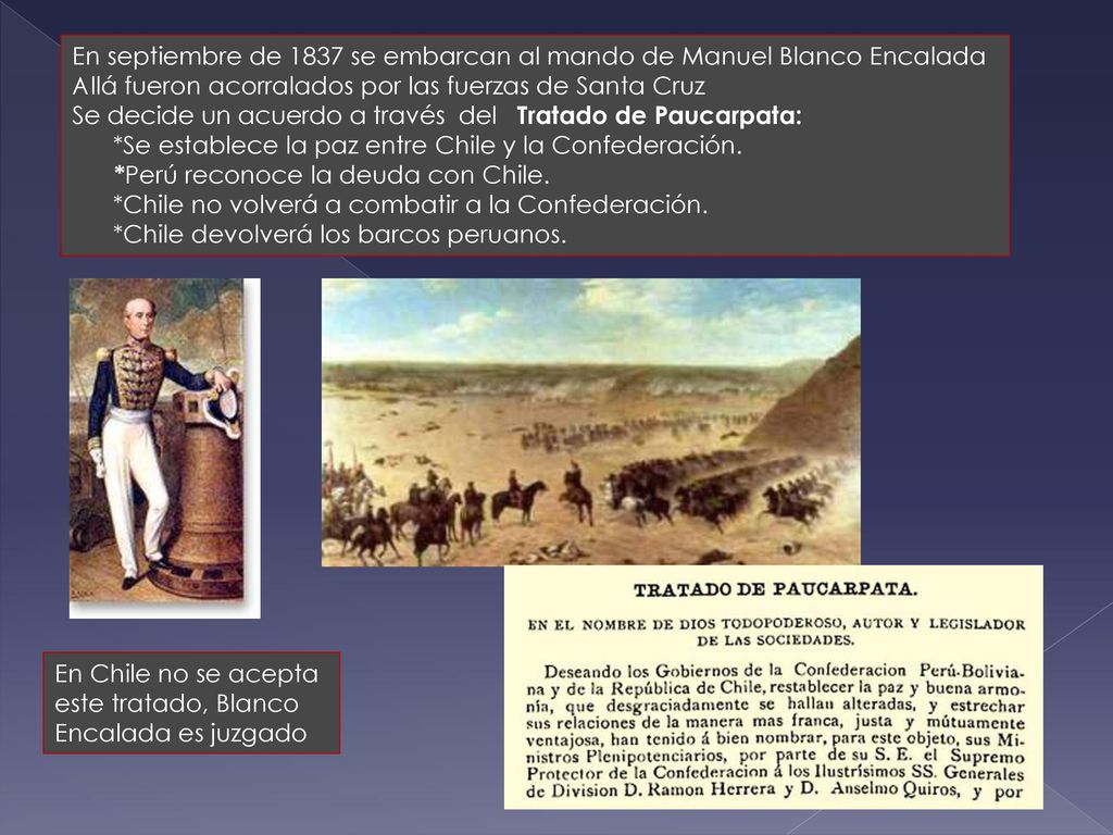 En septiembre de 1837 se embarcan al mando de Manuel Blanco Encalada