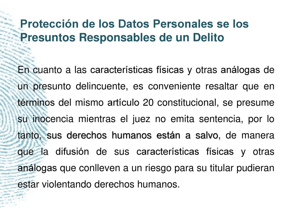 Protección de los Datos Personales se los Presuntos Responsables de un Delito