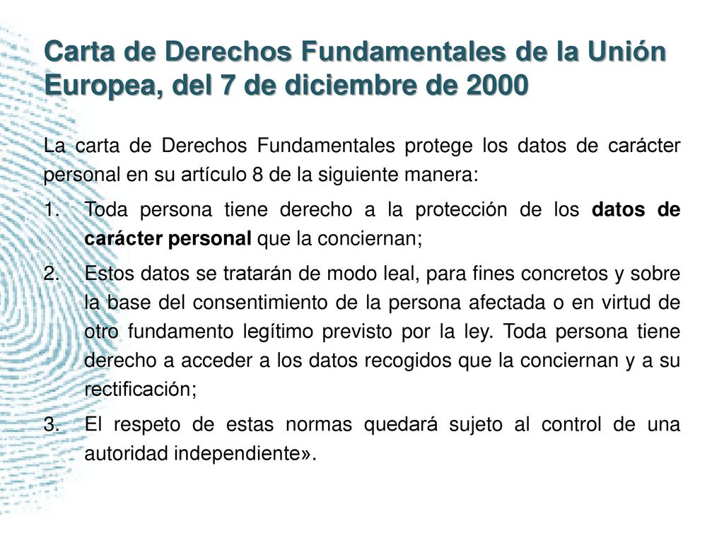 Carta de Derechos Fundamentales de la Unión Europea, del 7 de diciembre de 2000