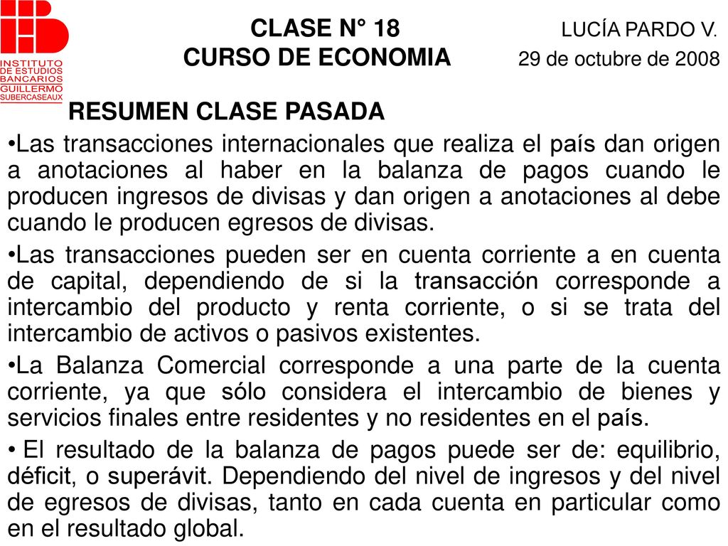 CLASE N° 18 LUCÍA PARDO V. CURSO DE ECONOMIA 29 de octubre de 2008