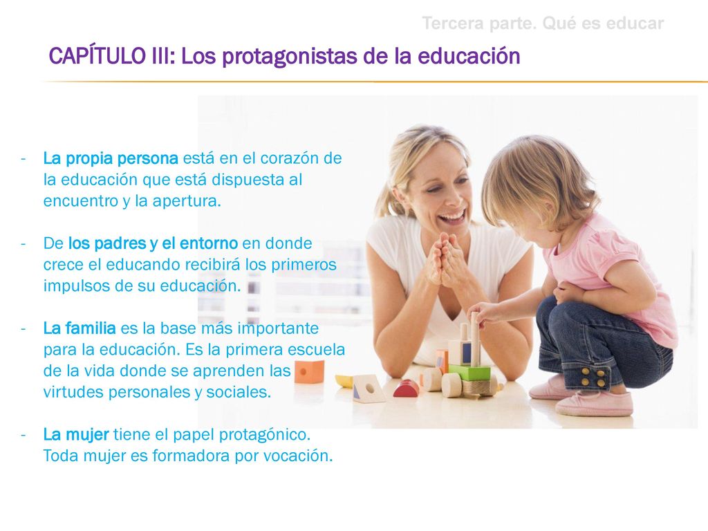 CAPÍTULO III: Los protagonistas de la educación