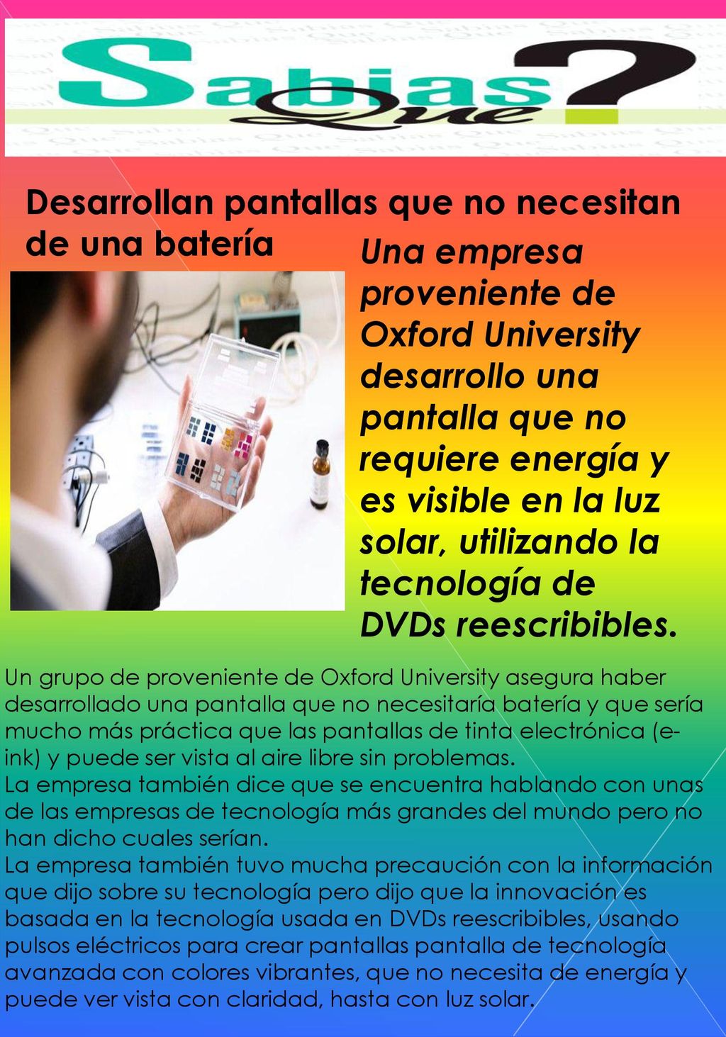 Desarrollan pantallas que no necesitan de una batería