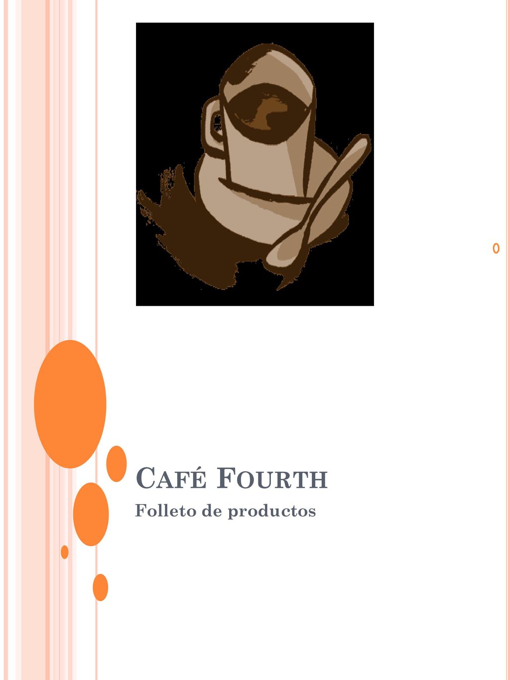 Café Fourth Folleto de productos