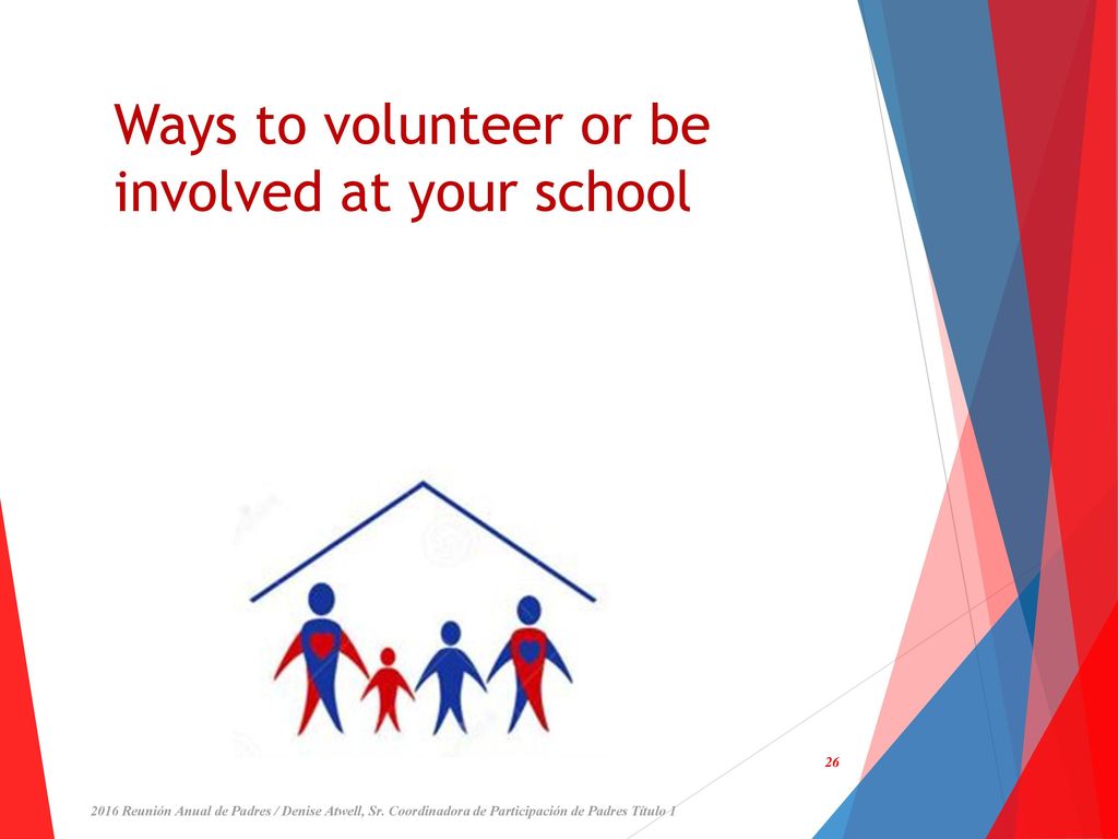 Ways to volunteer or be involved at your school