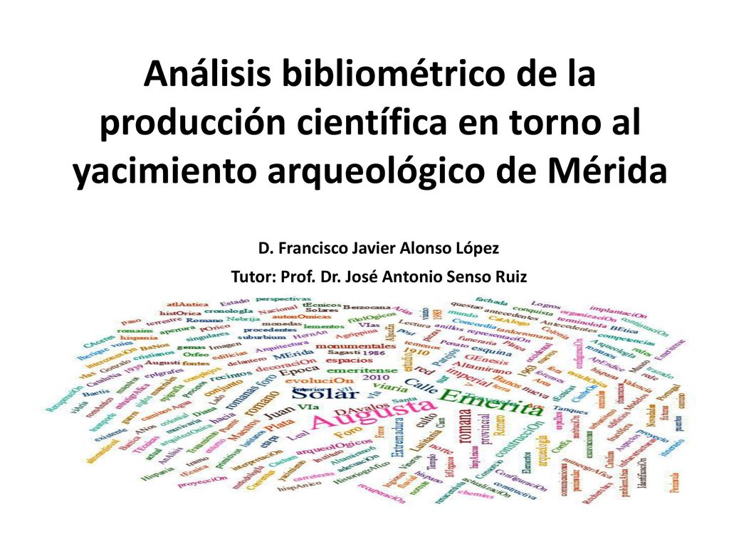 Análisis bibliométrico de la producción científica en torno al yacimiento arqueológico de Mérida
