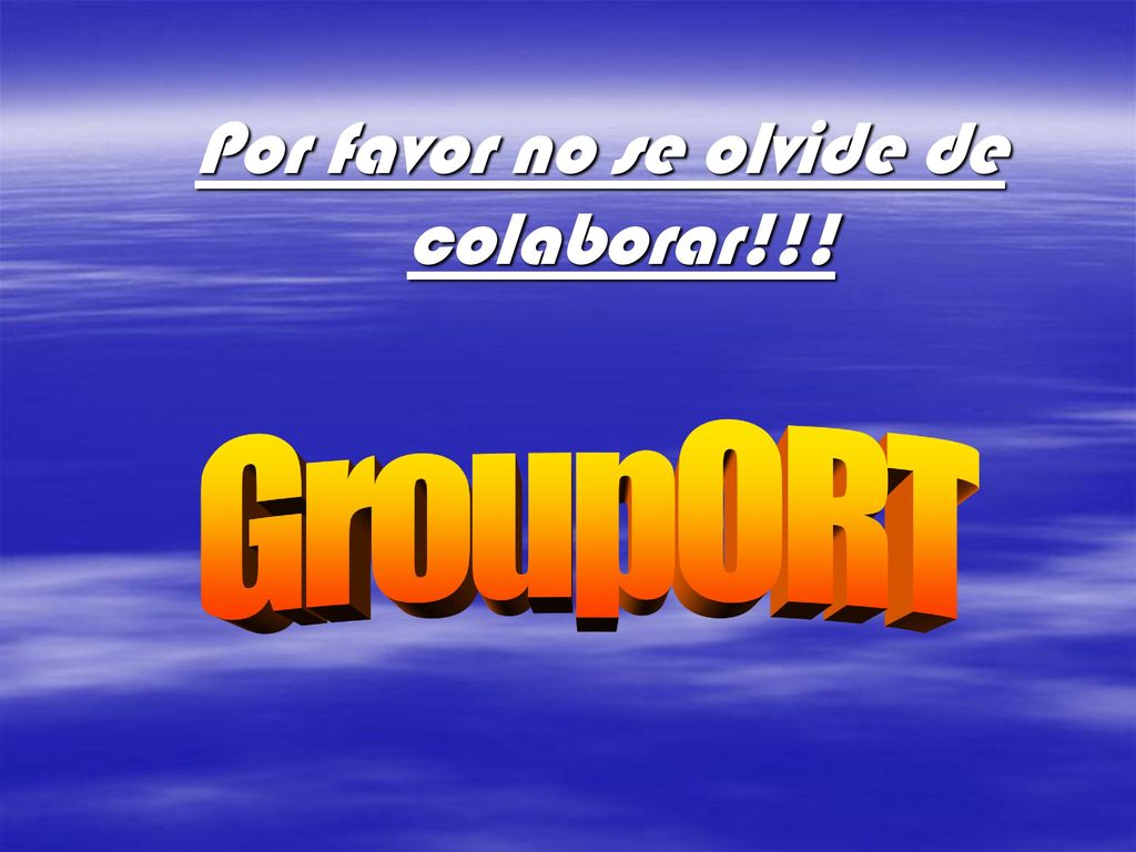 Por favor no se olvide de colaborar!!!