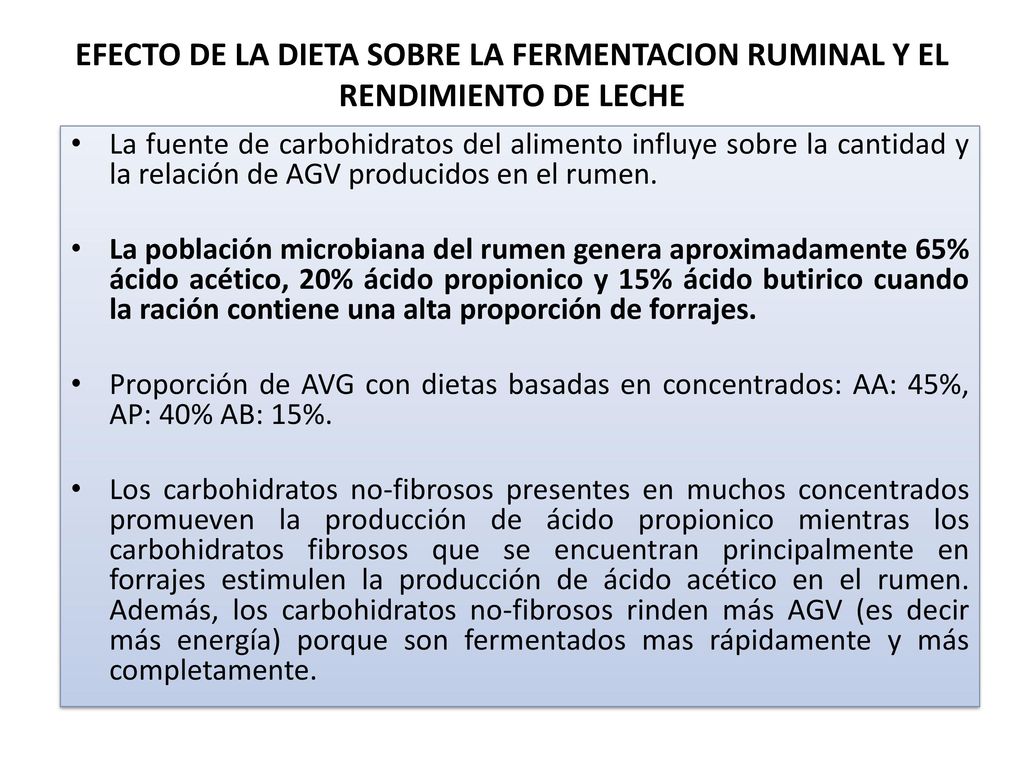 EFECTO DE LA DIETA SOBRE LA FERMENTACION RUMINAL Y EL RENDIMIENTO DE LECHE