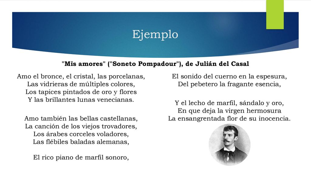 Ejemplo Mis amores ( Soneto Pompadour ), de Julián del Casal