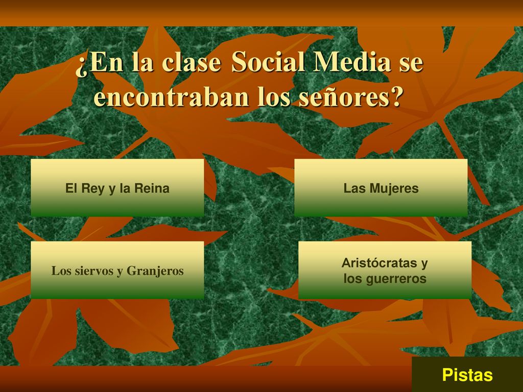 ¿En la clase Social Media se encontraban los señores