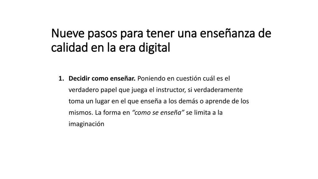 Nueve pasos para tener una enseñanza de calidad en la era digital